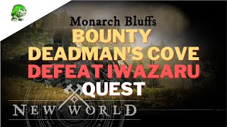 New World Bounty Deadmans Cove Defeat Iwazaru [upl. by Euqinaj]