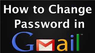 Change Password in Gmail [upl. by Templer260]