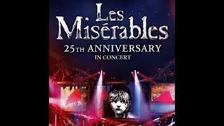 Les Miserables 25th Anniversary  36 Finale [upl. by Parrisch672]