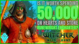 The Witcher 3 Is It Worth To Spend 50000 At The Runewright For Enchantments [upl. by Nylicaj]