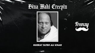 Bina Mahi Remix  DJ FRENZY  Nusrat Fateh Ali Khan  Latest Punjabi Song Remix 2023 [upl. by Ilojne]