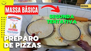 MASSA BÁSICA de PIZZA  Como preparei pela SEGUNDA VEZ com 6 INGREDIENTES  Preparo de Pizza [upl. by Ambrosia]