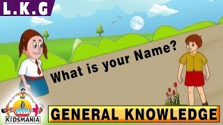 LKG  General Knowledge  Educational Videos for Kids  Teach your Kids at Home [upl. by Elletnuahs878]