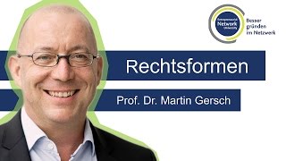 Rechtsformen  Prof Dr Martin Gersch [upl. by Ydnagrub]