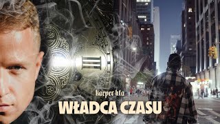 Kacper HTA  Władca Czasu prod PSR [upl. by Simsar243]