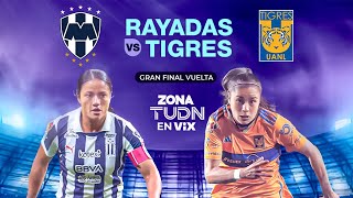 EN VIVO🔴  LA GRAN FINAL VUELTA  RAYADAS VS TIGRES FEMENIL [upl. by Adyela324]