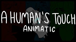 A HUMANS TOUCH  oc animatic [upl. by Eisteb]