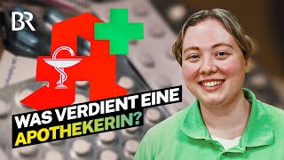 Apothekerin enthüllt Gehalt Viel Verantwortung hartes Studium genug Geld  Lohnt sich das  BR [upl. by Belter871]