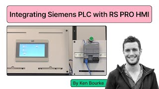 StepbyStep Guide to Integrating Siemens PLC with RS PRO HMI [upl. by Magna]