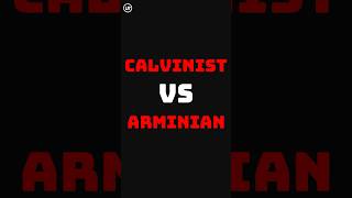 Calvinism vs Arminianism Who’s right biblestudy calvinism arminianism theology feargod [upl. by Erdna]