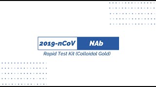 2019nCoV Neutralizing Antibody Rapid Test（Colloidal Gold） [upl. by Ztnarf893]