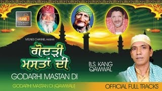 GODARHI MASTAN DIDAR MOHAMMAD KABS KANG QAWWALofficial full song Qawali [upl. by Archibaldo487]