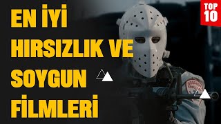 En İyi Hırsızık ve Soygun Filmleri Top 10 [upl. by Tolland]