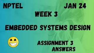 Embedded Systems Design  Assignment 3  NPTEL 2024 [upl. by Rexana]