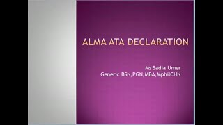 Lecture of Ms Sadia  CHN on topic Alma Ata Declaration [upl. by Kirsten]