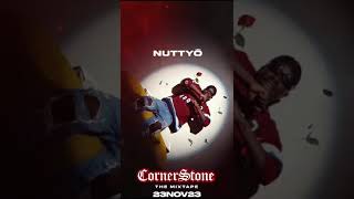 Nutty O  CornerStone Mixtape [upl. by Peddada]