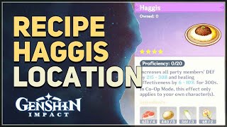 Recipe Haggis Location Genshin Impact [upl. by Winn]