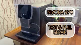 Nivona 970 Test and full assembly for full repair [upl. by Delores]