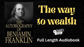 Benjamin Franklins Autobiography Unleashing Success Wealth And Inspiration  Full Audiobook [upl. by Reivad627]