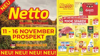 NETTO MARKEN DİSCOUNT Prospekte der Woche  Rabatt Angebote DE  11 November  16 November Prospekt [upl. by Dolph553]