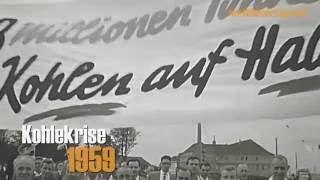 1959 Kohlekrise  Bergarbeiter aus dem Ruhrgebiet marschieren nach Bonn [upl. by Sefton]