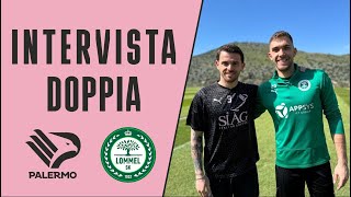 Palermo ðŸ¤ Lommel SK intervista doppia BrunoriDe Busser [upl. by Ramedlav159]