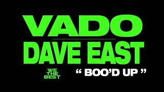 VADO x DAVE EAST quotBood Upquot DatPiff Exclusive  OFFICIAL AUDIO [upl. by Kohl]