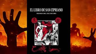 El libro de San Cipriano AUDIOLIBRO COMPLETO  Su historia [upl. by Demetre]