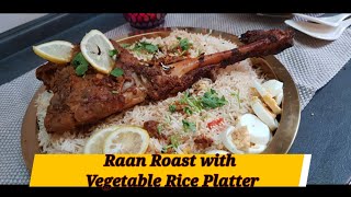 Mutton Raan Roast With Vegetable Rice Platter  Raan Roast Recipe  How to make Raan At Home [upl. by Ninnetta813]