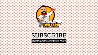 Low Carb Recipe Reviews  Highfalutin Low Carb Channel Trailer 1 [upl. by Yelrihs]