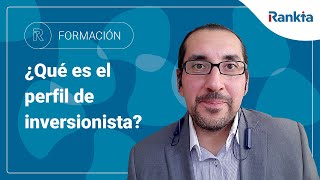 ¿Qué es el perfil de inversionista y en qué instrumentos de inversión invertir [upl. by Blackmore50]