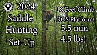 2024 Saddle Hunting SetUp 45 lbs Climbing and Platform [upl. by Maisel]