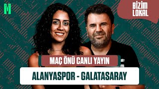 ALANYASPOR  GALATASARAY MAÇ ÖNÜ  ORHAN ULUCA EKİNSU ULUCA  BİZİM LOKAL [upl. by Verras]