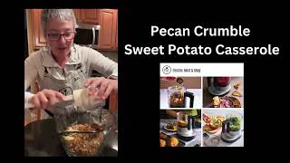 Pecan Crumble Sweet Potato Casserole [upl. by Forrest]