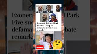 Central Park 5 Sue Trump For Defamation After He Again Blamed Them For Crime During Debate Remarks [upl. by Ecyrb230]