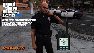 Police SmartRadio Installation First Time Setup amp Customisation Tutorial  Albo1125 Modifications [upl. by Ainegue413]