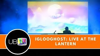 Iglooghost Live at The Lantern [upl. by Oinotnanauj111]