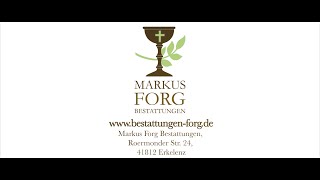 Bestattungen Markus Forg Erkelenz  Unternehmensfilm 2016 [upl. by Ijies]