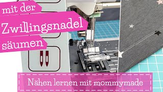 mit der Zwillingsnadel säumen  fake Coverlock Naht  Nähen lernen mit mommymade  Brother F400 NV [upl. by Erlina]