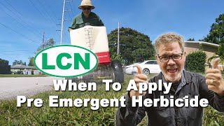 When To Apply Pre Emergent Herbicide To The Lawn [upl. by Marguerie]