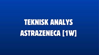 Teknisk analys  Astrazeneca [upl. by Nosdrahcir]