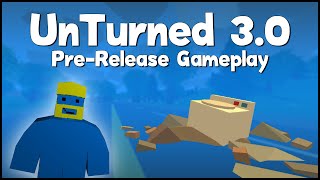 Unturned 30 Gameplay  Part 1  Pre Release  Preview Branch PvP amp Level Editor  Update 3030 [upl. by Scevo]