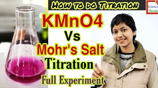 Titration  KMnO4 Vs Mohr Salt in Hindi  Full Experiment  Calculations  Chemistry Practical [upl. by Shea]