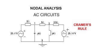 nodal analysis  ac circuits  cramers rule [upl. by Novaat]