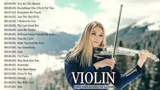 Top 50 Covers of Popular Songs 2019  Best Instrumental Violin Covers All Time [upl. by Naleag]