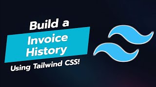 💰 Build an Invoice History UI Component with Tailwind CSS 📜 [upl. by Enomys]