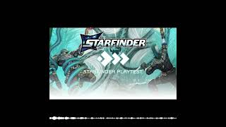 Starfinder 2E Playtest  Part 3 Shards of the Glass Planet [upl. by Edelson]