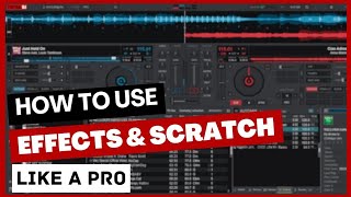 Pro Tips for Virtual DJ 2023 Effects and Scratching  virtual DJ tutorials [upl. by Pope]