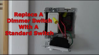 How To Replace A Dimmer Switch With A Standard Switch [upl. by Asenab]