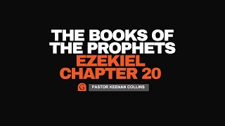 The Books of the Prophets Ezekiel  Chapter 20 [upl. by Ammon]